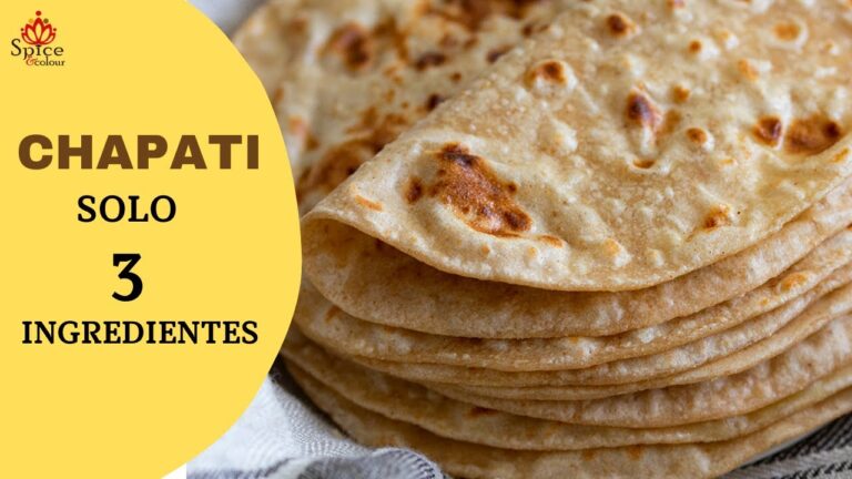 Gu&iacute;a Pr&aacute;ctica para Hacer Chapati en Casa